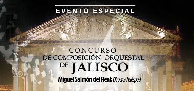 FINAL DEL PREMIO A COMPOSICIONES ORQUESTALES DE JALISCO - OFJ